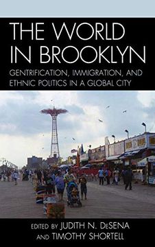 portada The World in Brooklyn: Gentrification, Immigration, and Ethnic Politics in a Global City (en Inglés)