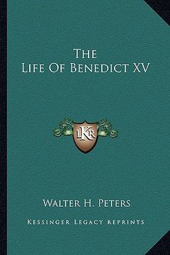 portada the life of benedict xv (en Inglés)