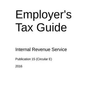 portada Employer's Tax Guide: Publication 15 (Circular E) (en Inglés)