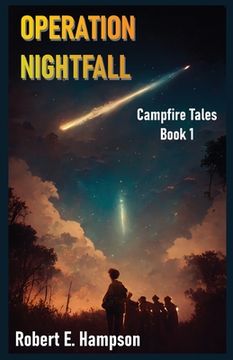 portada Operation Nightfall: Campfire Tales Book 1 (en Inglés)