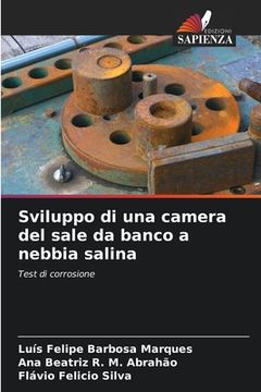portada Sviluppo di una camera del sale da banco a nebbia salina (in Italian)