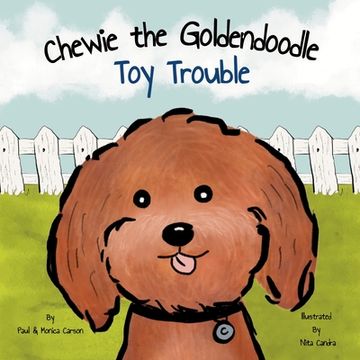 portada Chewie the Goldendoodle: Toy Trouble (en Inglés)