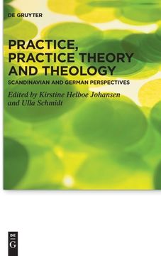 portada Practice, Practice Theory and Theology (en Inglés)
