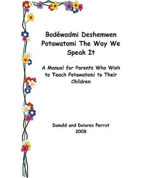 portada bodewadmi deshemwen (potawatomi the way we speak it) (en Inglés)
