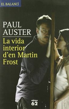 portada La Vida Interior D'En Martin Frost (el Balancí) (en Catalá)