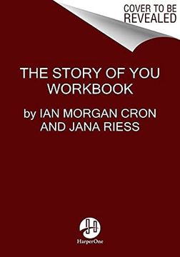 portada The Story of you Workbook: An Enneagram Guide to Becoming Your True Self (in English)