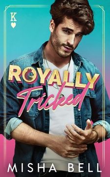 portada Royally Tricked (in English)