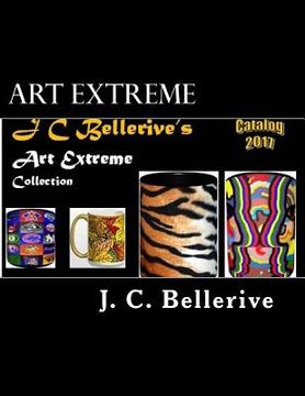 portada Art Extreme: Includes the lIFE aBSTRACT Collection (in English)