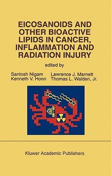 portada eicosanoids and other bioactive lipids in cancer, inflammation and radiation injury (in English)