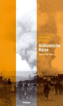 portada Vulkanische Reise: Eine Azoren-Saga (en Alemán)