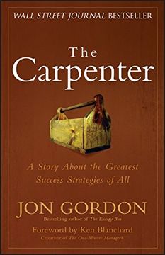 portada The Carpenter: A Story about the Greatest Success Strategies of All (in English)