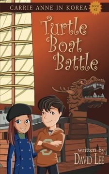 portada Turtle Boat Battle (Carrie Anne in Korea) (Volume 2)