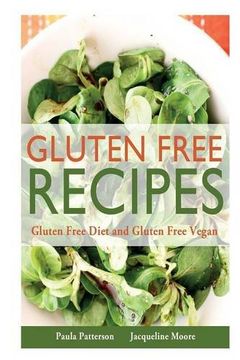 portada Gluten Free Recipes: Gluten Free Diet and Gluten Free Vegan