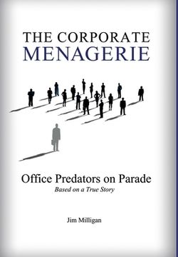 portada The Corporate Menagerie: Office Predators on Parade (in English)