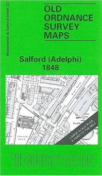 portada Salford (Adelphi) 1848: Manchester Sheet 23 (Old O. Sa Maps of Manchester and Salford) 