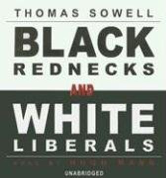 portada Black Rednecks and White Liberals