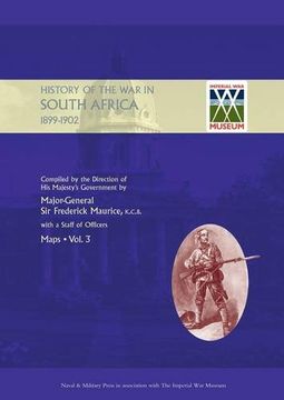 portada OFFICIAL HISTORY OF THE WAR IN SOUTH AFRICA 1899-1902 compiled by the Direction of His Majesty's Government Volume Three Maps
