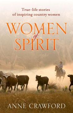 portada Women of Spirit: True-Life Stories of Inspiring Country Women (en Inglés)