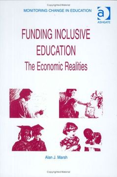 portada Funding Inclusive Education: The Economic Realities (Monitoring Change in Education) (en Inglés)