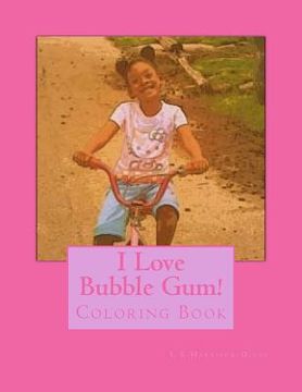 portada I Love Bubble Gum (in English)