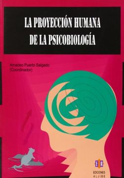 portada La Proyección Humana de la Psicobiología (in Spanish)