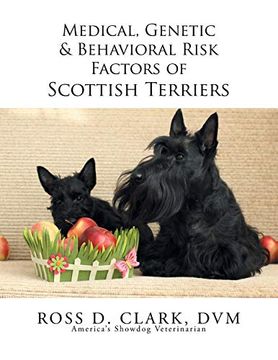 portada Medical, Genetic & Behavioral Risk Factors of Scottish Terriers (en Inglés)