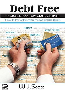 portada Debt Free, The Morals of Money Management (Make Life Simpler)