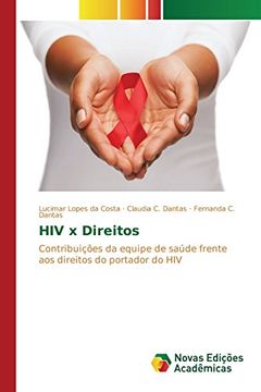 portada HIV x Direitos: Contribuições da equipe de saúde frente aos direitos do portador do HIV (Portuguese Edition)