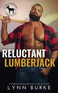 portada Reluctant Lumberjack (en Inglés)