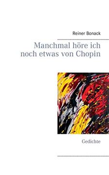 portada Manchmal Höre ich Noch Etwas von Chopin: Gedichte (in German)