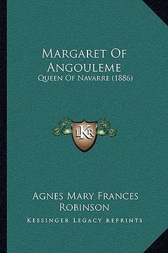 portada margaret of angouleme: queen of navarre (1886) (in English)