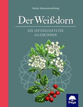 portada Der Weißdorn: Ein Unterschätzter Alleskönner (in German)