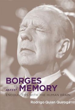 portada Borges and Memory: Encounters With the Human Brain (Inside Technology) 