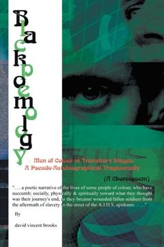 portada Blaclpoemology: Men of Colour in Transitory Stages /  - A Pseudo Autobiographical Tragicomedy (A Choreopoem)