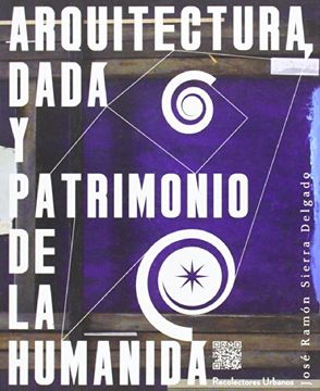 portada Arquitectura Dada Y Patrimonio De La Humanida