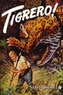 Tigrero! (en Inglés)