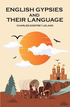 portada English Gypsies and Their Language (in English)