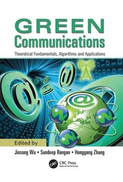 portada Green Communications: Theoretical Fundamentals, Algorithms, and Applications (in English)