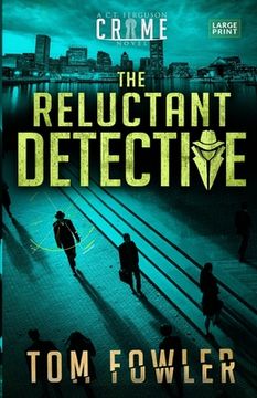 portada The Reluctant Detective: A C.T. Ferguson Crime Novel (en Inglés)