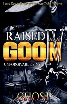 portada Raised as a Goon 4: Unforgivable Sins