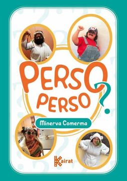 Perso Perso (en Catalán)