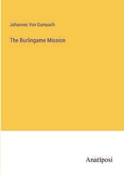 portada The Burlingame Mission