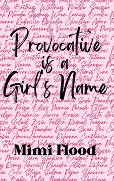 portada Provocative is a Girl's Name (en Inglés)