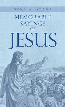 portada Memorable Sayings of Jesus (en Inglés)