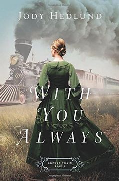 portada With You Always (Orphan Train) (in English)