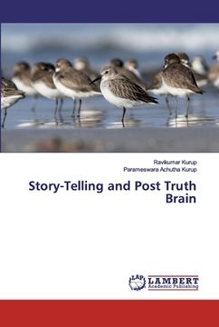 portada Story-Telling and Post Truth Brain (en Inglés)