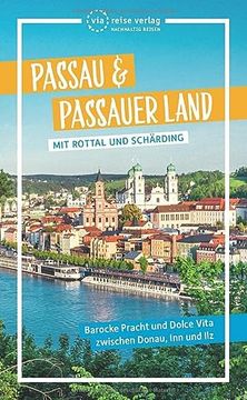 portada Passau & Passauer Land: Mit Rottal und Schärding (en Alemán)