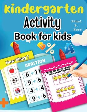 portada Kindergarten Activity Book for Kids: Games to Practice Early Reading, Writing, and Math Skills (en Inglés)