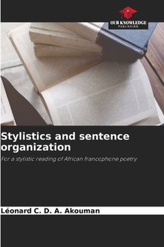 portada Stylistics and sentence organization (en Inglés)