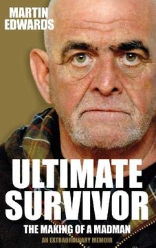 portada Ultimate Survivor: The Making of a Madman 